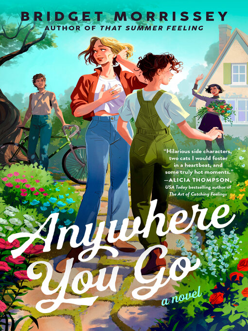 Title details for Anywhere You Go by Bridget Morrissey - Wait list